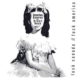 Venetian Snares : Fuck Canada - Fuck America